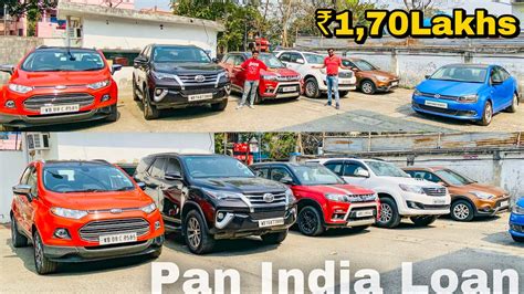 Pan India Loan Fortuner Breeza Verna Ladoo Cars Cheapest Used