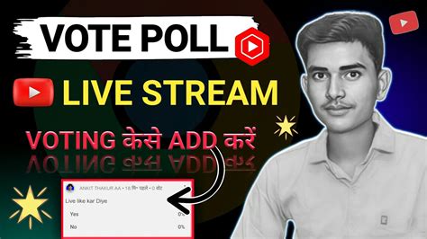 Live Stream Mai Vote Poll Kaise Lagaye Youtube Live Chat Mein Poll