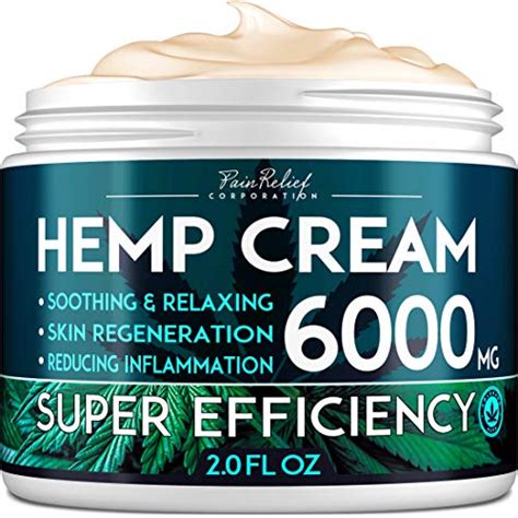 Hemp Pain Relief Cream 6000 Mg Natural Hemp Extract Cream For Arthritis Back Pain And Muscle