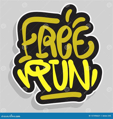 Free Run Brush Lettering Type Design Graffiti Tag Style Vector Graphic