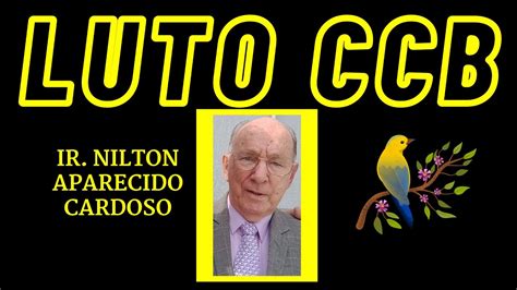 Nota De Falecimento Ccb Irm O Nilton Aparecido Cardoso Youtube