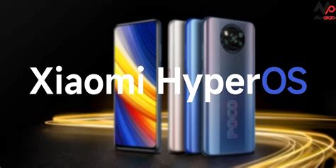 گوشی پوکو X3 Pro به روزرسانی HyperOS 1.0 را دریافت نخواهد کرد! - موبونیاز