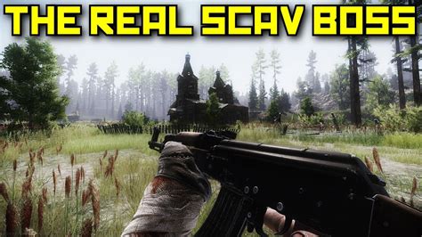 The Real Scav Boss Escape From Tarkov YouTube