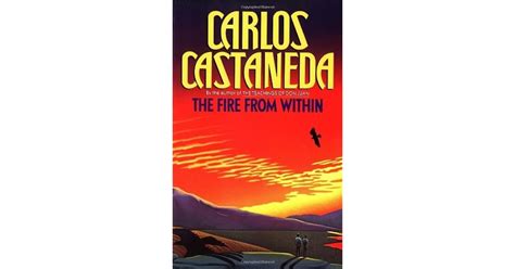 Fire From Within By Carlos Castaneda