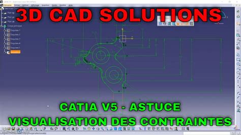 Catia V5 Visualisation Des Contraintes Dimensionnelles Et