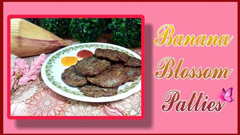 BANANA BLOSSOM PATTIES RECIPE BANANA HEART BURGER PATTIES BURGER