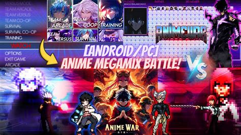 Anime Megamix Battle Mugen Best Characters Update New Android Pc