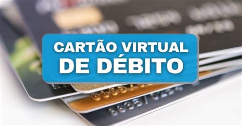 Caixa Tem Saiba Como Gerar E Usar O Cartão Virtual De Débito Pelo App