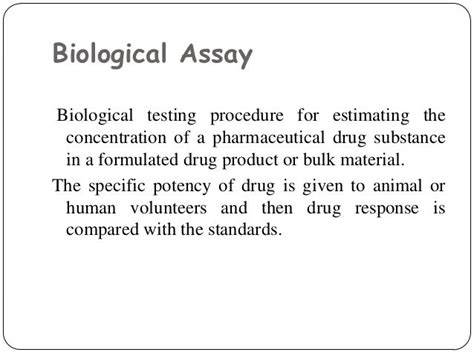 Biological Assay