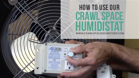 How To Use Our Crawl Space Humidistat CrawlSpaceDoorStore YouTube