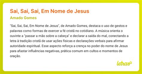 O Que Significa Sai - Significado da música Sai, Sai, Sai, Em Nome de Jesus (Amado Gomes ...