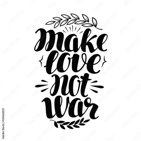 Make Love No War Label Hand Drawn Typography Poster Peace Hippy