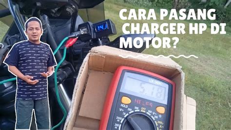 Cara Yang Benar Pasang Charger Hp Di Motor Youtube