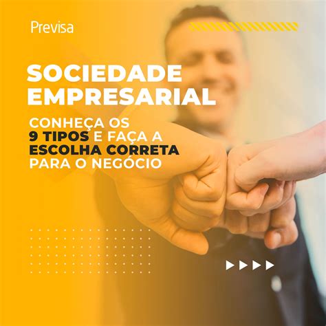 Conheça Os Tipos De Sociedade Empresarial No Brasil