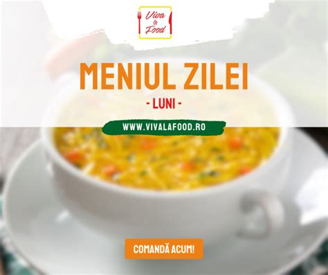 Comand Meniul Zilei Luni Viva La Food Cluj Napoca