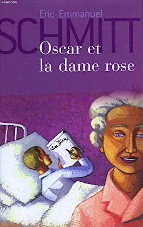 Oscar Et La Dame Rose Litt Rature Jeunesse Hep Ph Fr