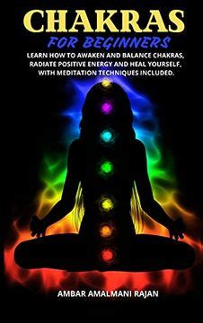 Libro Chakra For Beginners Learn How To Awaken And Balance Chakras