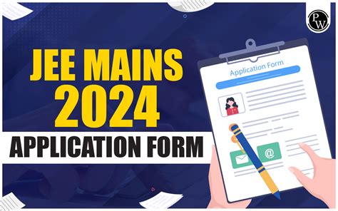 JEE Mains 2024 Application Form Date January Session Registration