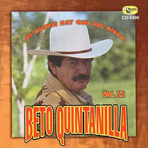 Amazon Pa Cantar Hay Que Ser Gallo Beto Quintanilla Digital Music