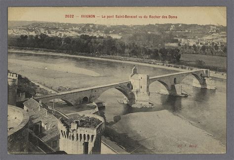 Avignon Avignon n 2032 Pont Saint Bénézet vu du rocher des Doms