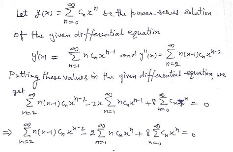 Solved Ordinary Differential Equation Use The Power Series Method To