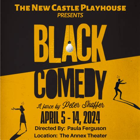 Black Comedy @ New Castle Playhouse - Visit Lawrence County, Pennsylvania