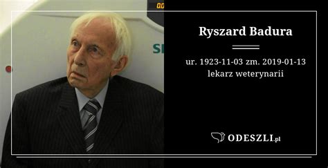 Ryszard Badura Miejsca Pamięci Odeszli pl