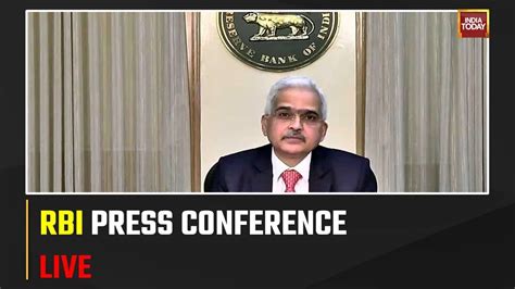 Shaktikanta Das Live Rbi Post Monetary Policy Press Conference Live