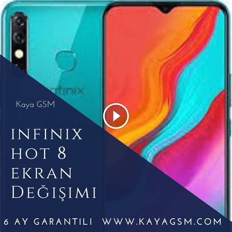 Infinix Hot 8 Ekran Değişimi Acil Cep Tamiri Kaya Gsm