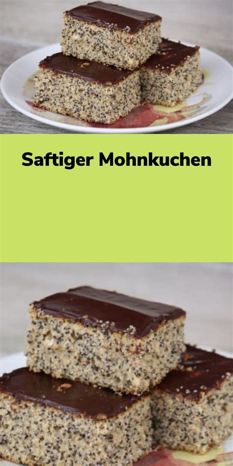 Saftiger Mohnkuchen Kuchen Und Torten Rezepte Kuchen Rezepte Einfach