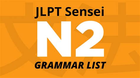 JLPT N2 Grammar List JLPTsensei