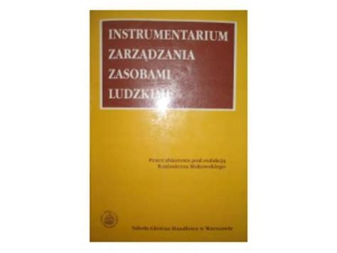 Instrumentarium Zarz Dzania Zasobami Ludzkimi Por Wnaj Ceny Allegro Pl