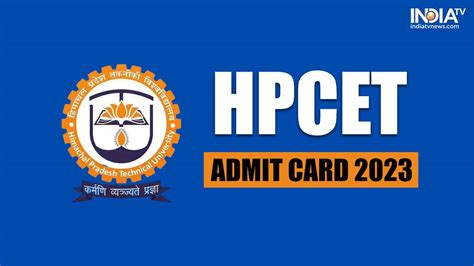 HPCET Admit Card 2023 Released At Himtu Ac In Exam On May 14 Check