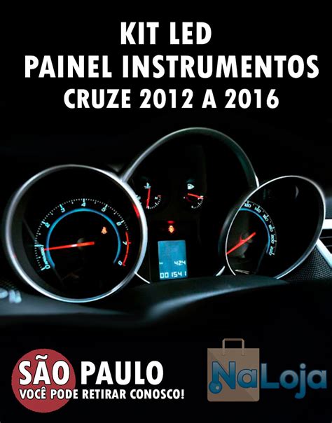 Kit Led Smd Painel Instrumentos Cruze 2012 A 2016 NALOJA Peças de