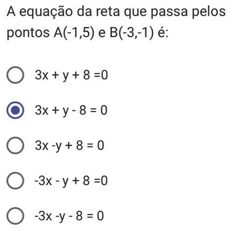 Solved A Equa O Da Reta Que Passa Pelos Pontos A E B