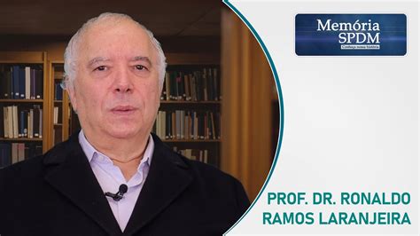 Prof Dr Ronaldo Ramos Laranjeira Youtube