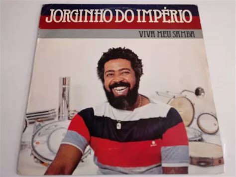 Lp Jorginho Do Imp Rio Viva Meu Samba Encarte Raro