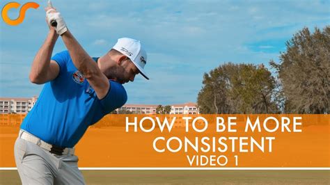 How To Be More Consistent Video 1 Youtube