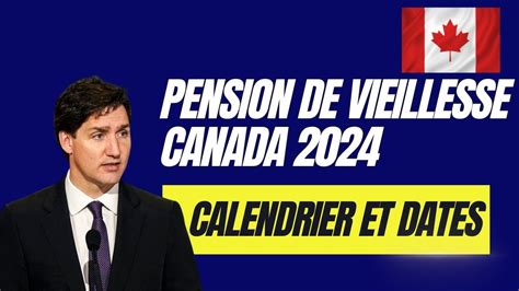 Pension De Vieillesse Canada Calendrier Et Dates De Versements