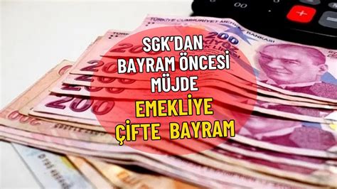 SGK dan Ramazan Bayramı Öncesi Müjde 4A 4B 4C ve Bağ Kur lu Emekliye