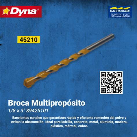 Broca Multiproposito X Dyna Cia S A