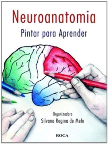 Os Melhores Livros De Neuroanatomia Em Melhores Livros