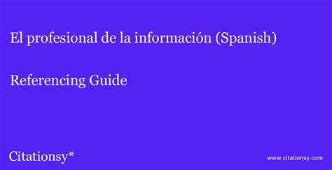 El Profesional De La Información Spanish Referencing Guide · El