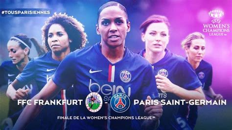 Le Psg En Finale De Ligue Des Champions Le Foot Féminin Est Devenu