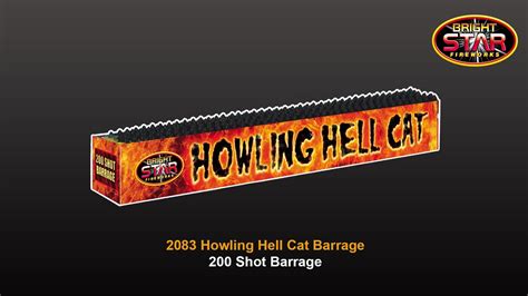 Bright Star Fireworks 2083 Howling Hell Cat 200 Shot Barrage Youtube