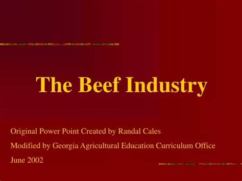 Ppt The Beef Industry Powerpoint Presentation Free Download Id 1383072