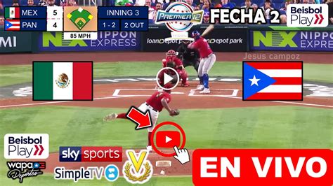 México Vs Puerto Rico En Vivo Donde Ver A Que Hora Juega México Vs