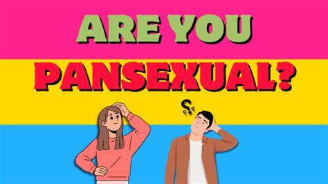 Pansexual Test 100 Honest Quiz Reveals If You Are Pansexual