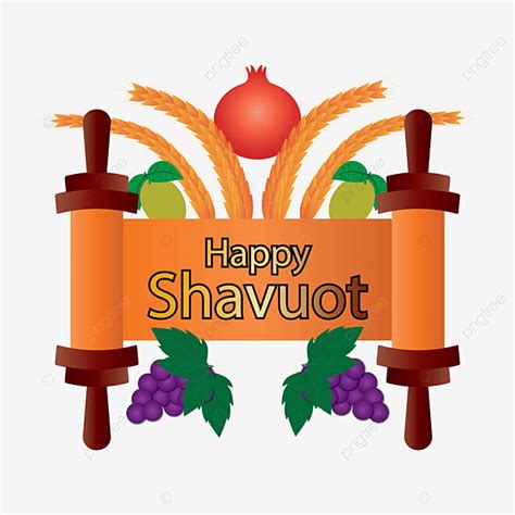 Shavuot Clipart Transparent Png Hd Happy Shavuot With Vector Design