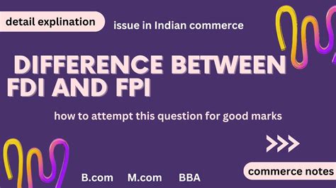 Difference Between Fdi And Fpi In Detail B M Youtube